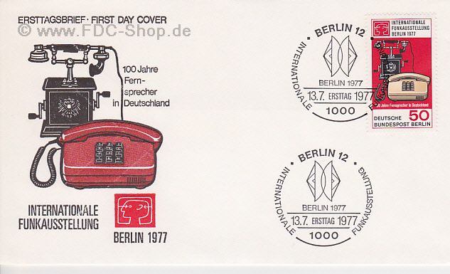 Ersttagsbrief BERLIN Mi-Nr: 549, Internationale Funkausstellung Berlin, 100 Jahre Telefon in Deutschland