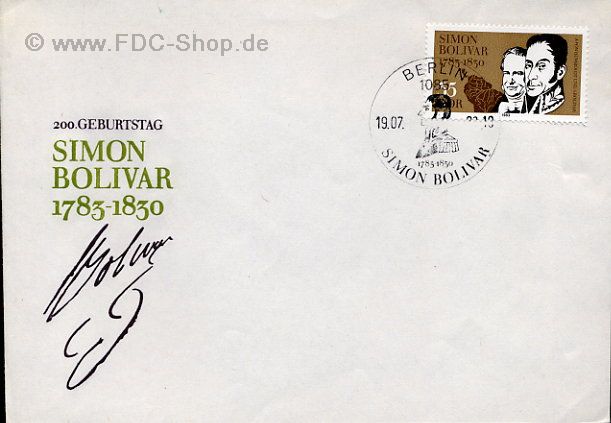 Ersttagsbrief DDR Mi-Nr: 2816, 200. Geburtstag von Simón de Bolívar