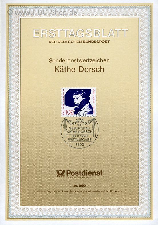 Ersttagsblatt BUND (30/1990) Mi-Nr: 1483, 100. Geburtstag von Käthe Dorsch