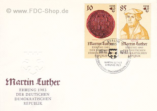 Ersttagsbrief DDR Mi-Nr: 2754+2757, 500. Geburtstag von Martin Luther (1983)