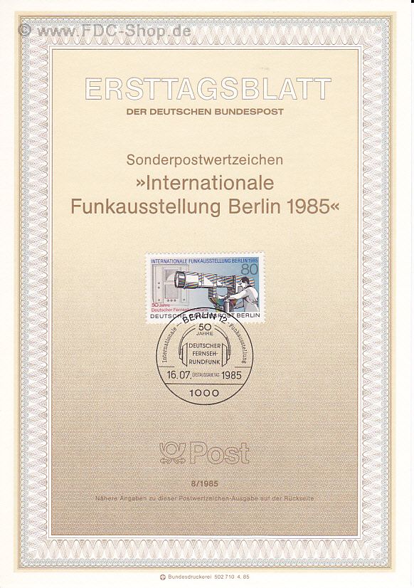 Ersttagsblatt Berlin (08/1985) Mi-Nr: 741, Internationale Funkausstellung (IFA), Berlin; 50 Jahre Deutscher Fernsehrundfunk