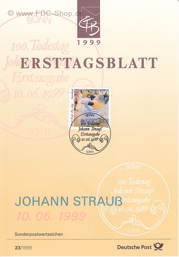 Ersttagsblatt BUND (23/1999) Mi-Nr: 2061, 100. Geburtstag von Johann Strauß (Sohn)