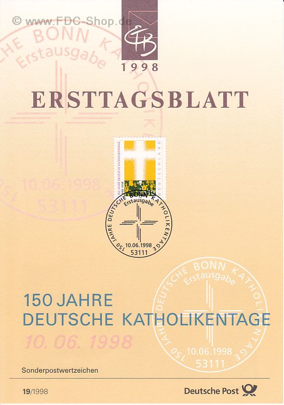 Ersttagsblatt BUND (19/1998) Mi-Nr: 1995, 150 Jahre Deutsche Katholikentage