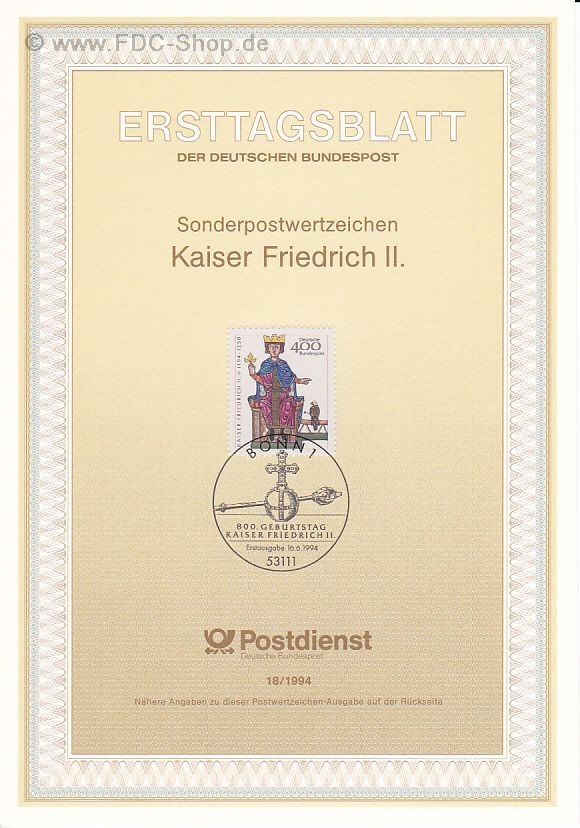 Ersttagsblatt BUND (18/1994) Mi-Nr: 1738, 800. Geburtstag von Kaiser Friedrich II.