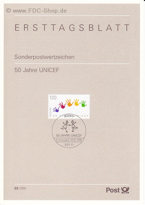 Ersttagsblatt BUND (23/1996) Mi-Nr: 1869, 50 Jahre Kinderhilfswerk der Vereinten Nationen (UNICEF)