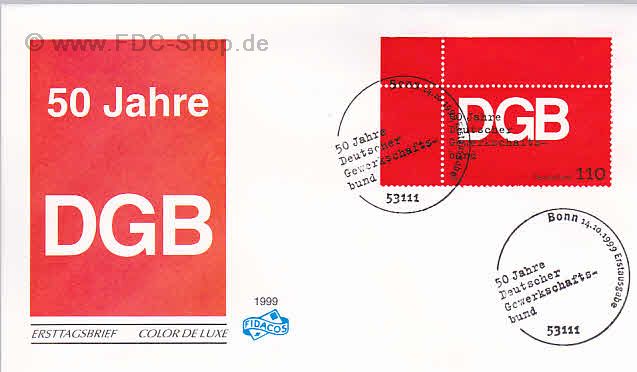 Ersttagsbrief BUND Mi-Nr: 2083, 50 Jahre Deutscher Gewerkschaftsbund