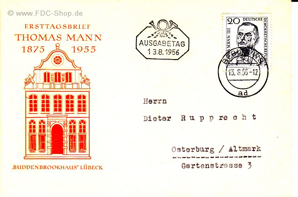 Ersttagsbrief DDR Mi-Nr: 534, 1. Todestag von Thomas Mann Ersttagsbrief DDR Mi-Nr: 534, 1. Todestag von Thomas Mann